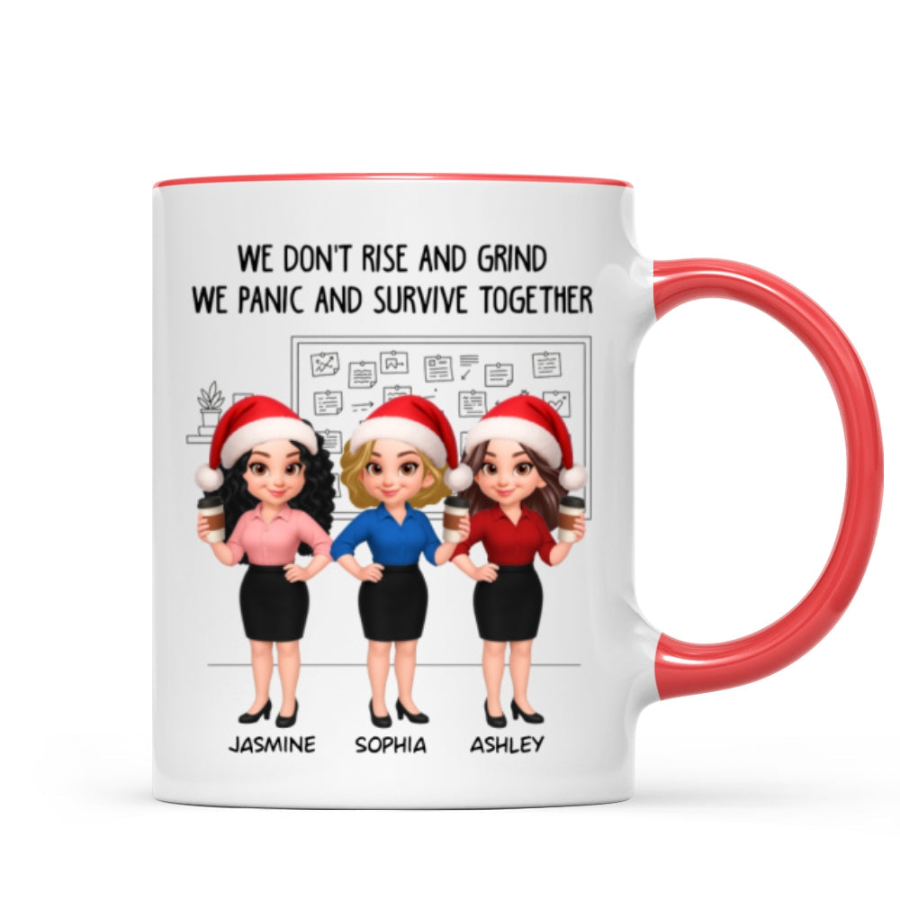 We Panic And Survive Together - Personalized Mug - Funny Gift For Work Besties, Colleagues