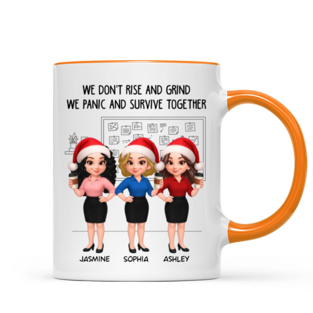 We Panic And Survive Together - Personalized Mug - Funny Gift For Work Besties, Colleagues
