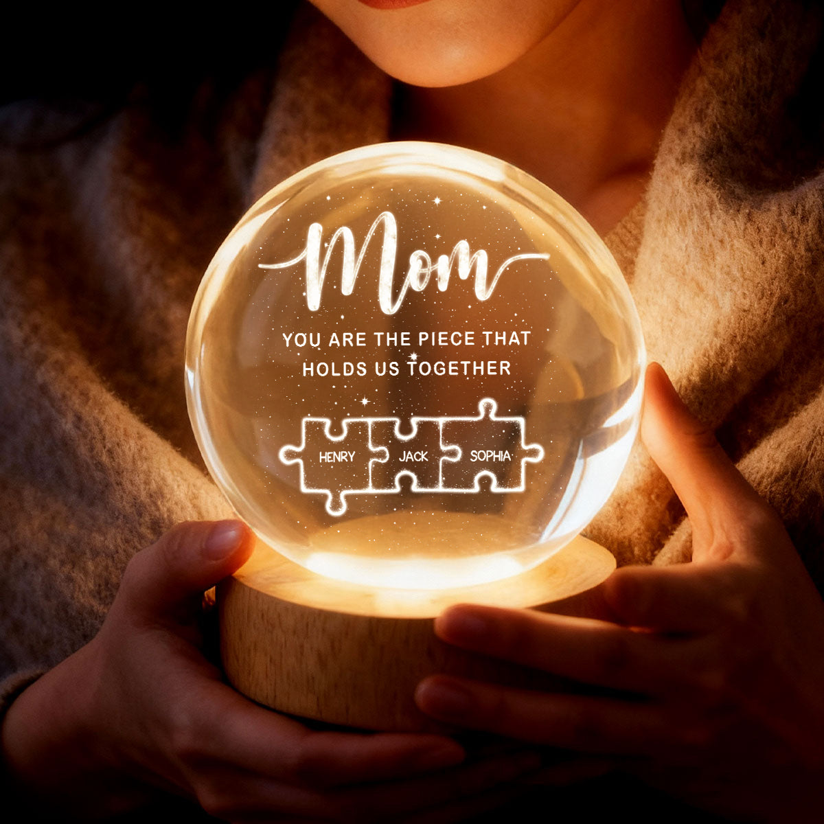 Mom You Are The Piece That Holds Us Together - Personalized Crystal Ball LED Night Light - Heartfelt Gift For Mom, Grandma