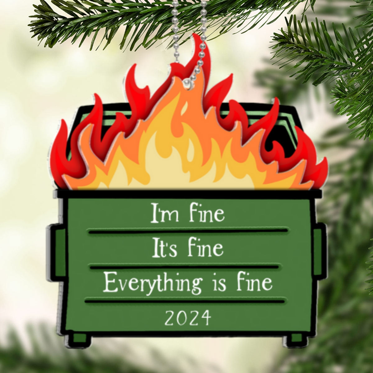 Dumpster Fire I'm Fine Snarky Personalized 2-Layer Acrylic Ornament
