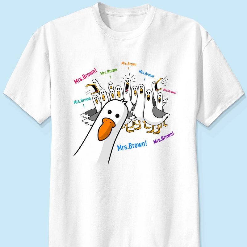Funny Seagulls Teacher Name - Personalized Shirt - Back To School Gift For Teacher