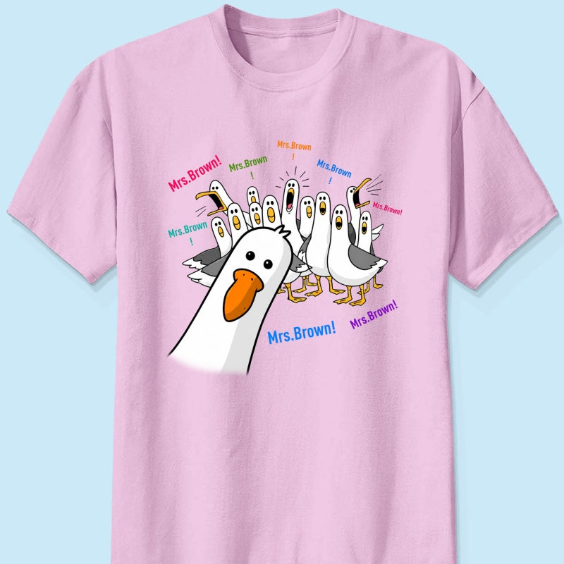 Funny Seagulls Teacher Name - Personalized Shirt - Back To School Gift For Teacher