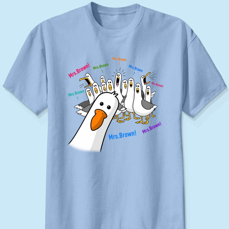 Funny Seagulls Teacher Name - Personalized Shirt - Back To School Gift For Teacher