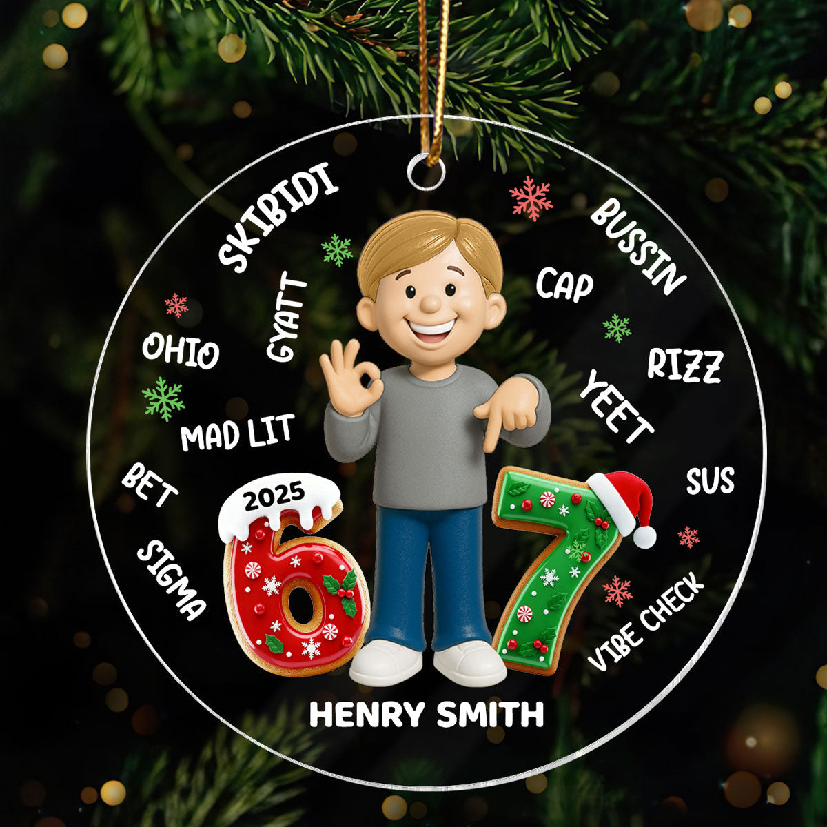 Teen Kid Custom Name Six Seven 3D Effect - Personalized Acrylic Ornament - 2025 Slang, Funny Teen Grandkid, Gen Alpha Christmas Gift