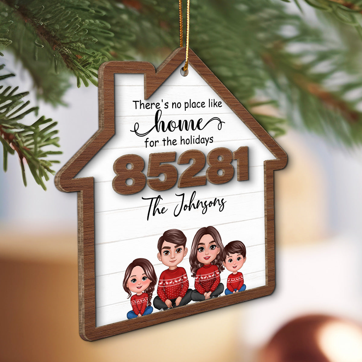 No Place Like Home For The Holidays Doll Family Sitting Zip Code - Personalized 2-Layer Wooden Ornament