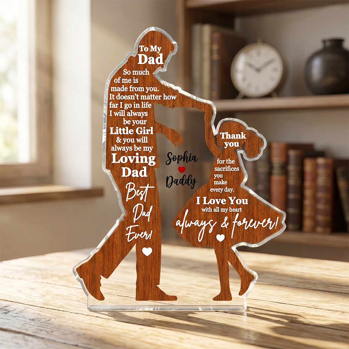 I Will Always Be Your Little Girl Father & Daughter Dancing - Personalized Acrylic Block Plaque - Sentimental  Gift For Dad From Daughter