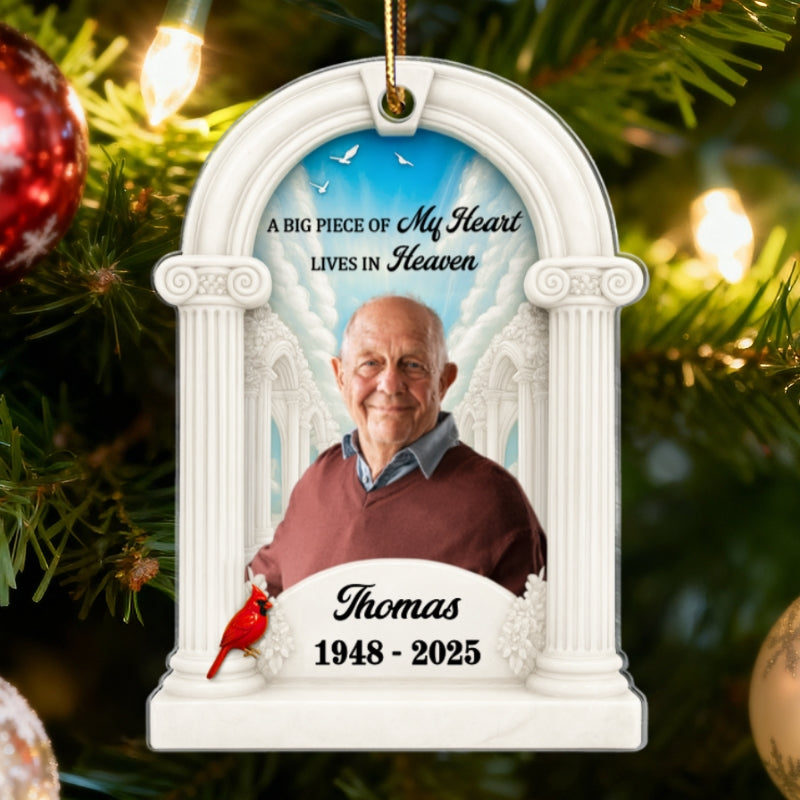 Big Piece Of My Heart Lives In Heaven Custom Photo - Personalized Acrylic Ornament - Memorial Keepsake For Family