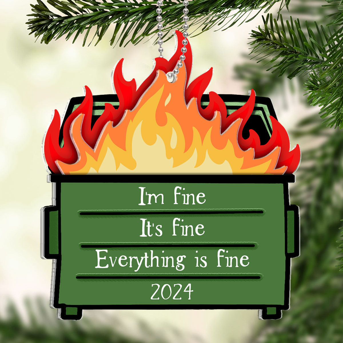 Dumpster Fire I'm Fine Snarky Personalized 2-Layer Acrylic Ornament