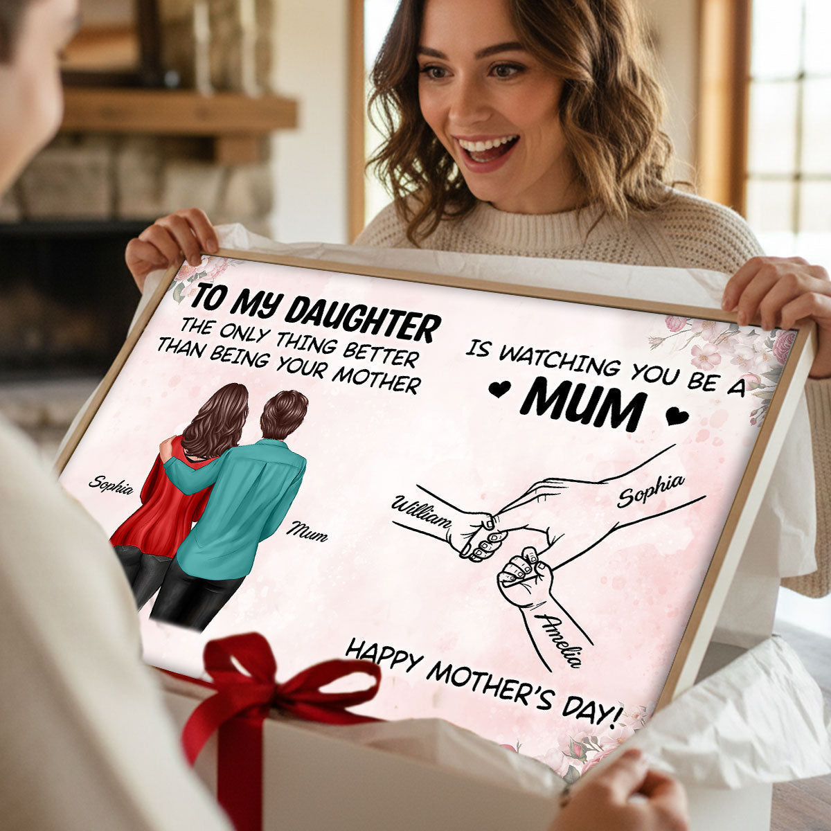 From Mum To Daughter Watching You Be A Mum - Personalised Poster - Mother's Day Gift For Daughter