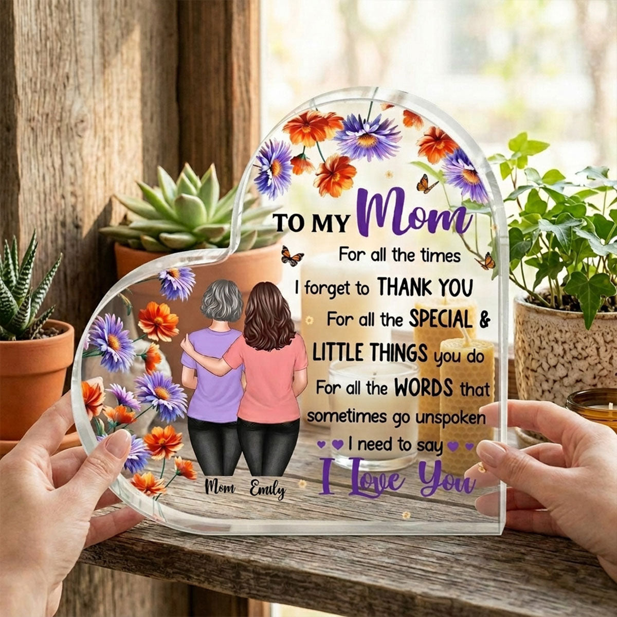 To My Mom I Need To Say I Love You - Personalized Acrylic Block Plaque