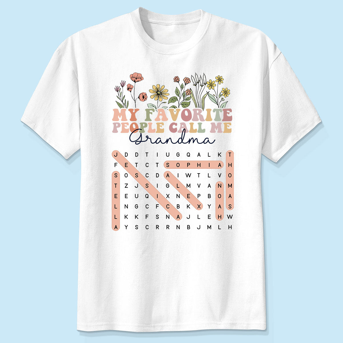 My Favorite People Call Me Grandma Floral Word Search Puzzle - Personalized Shirt - Mother's Day Gift For Grandma Mom
