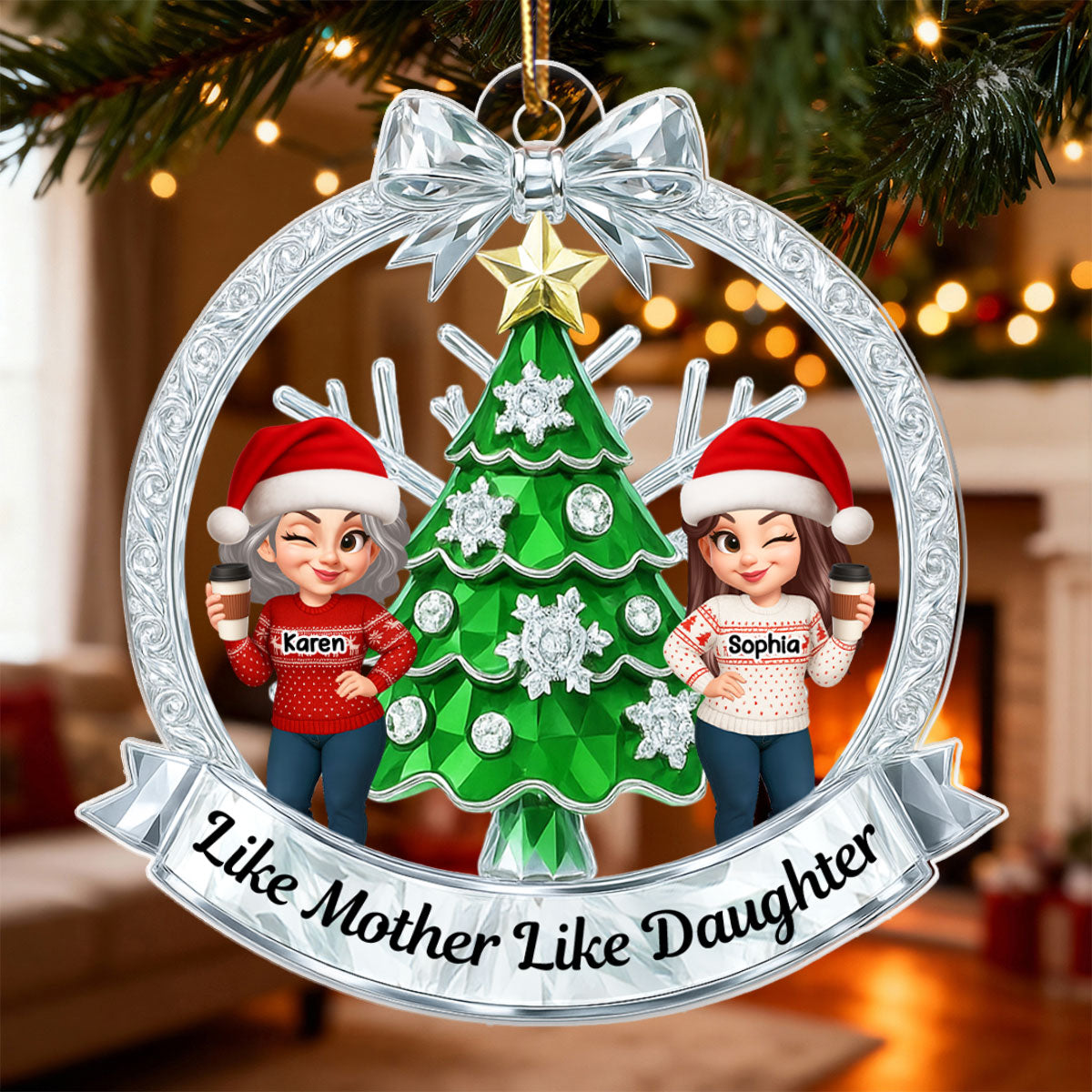 Like Mother Like Daughter - Personalized Acrylic Ornament - Christmas Gift for Mom, Daughter
