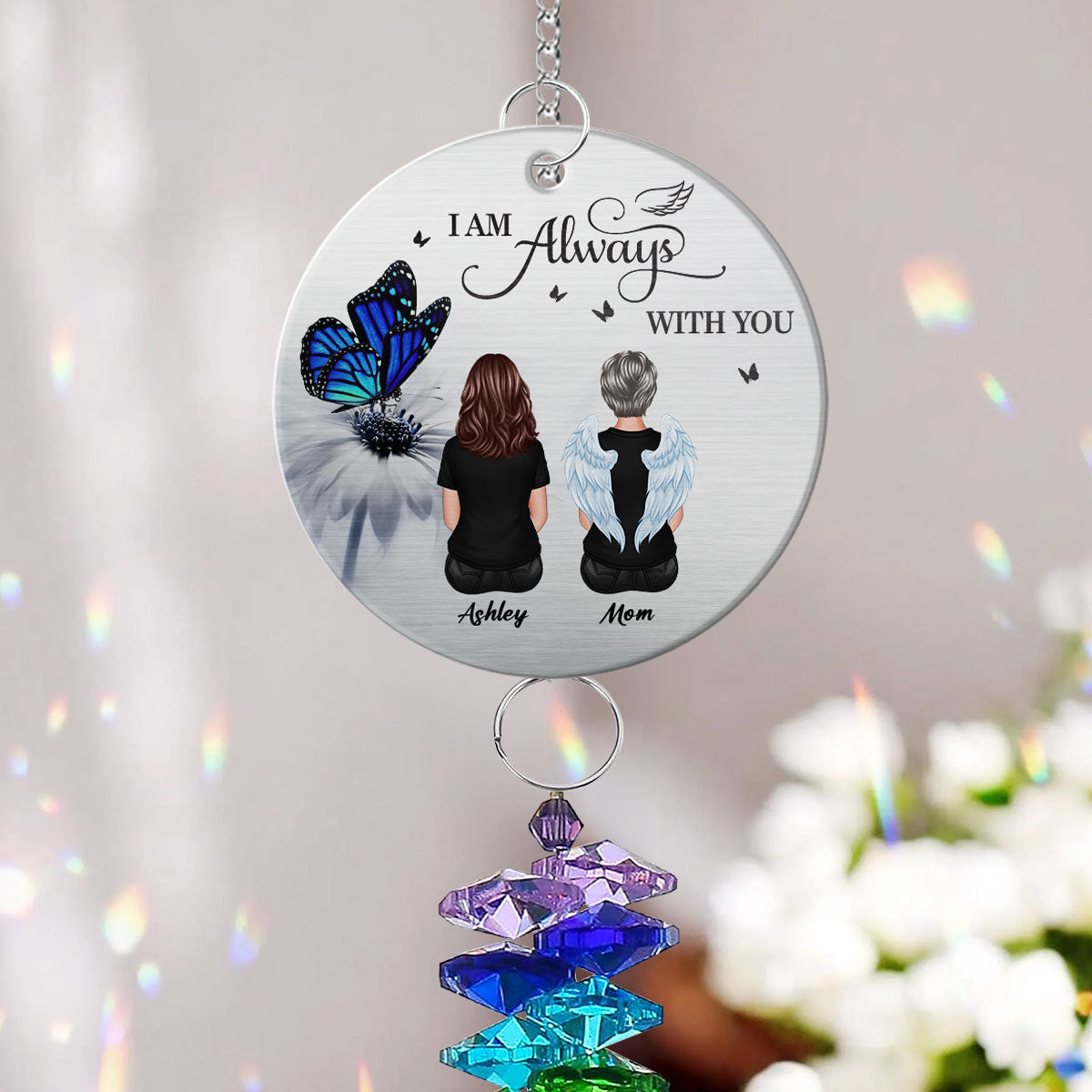 Butterfly Family Memorial I Am Always With You Personalized Crystal Suncatcher With Aluminum Charm