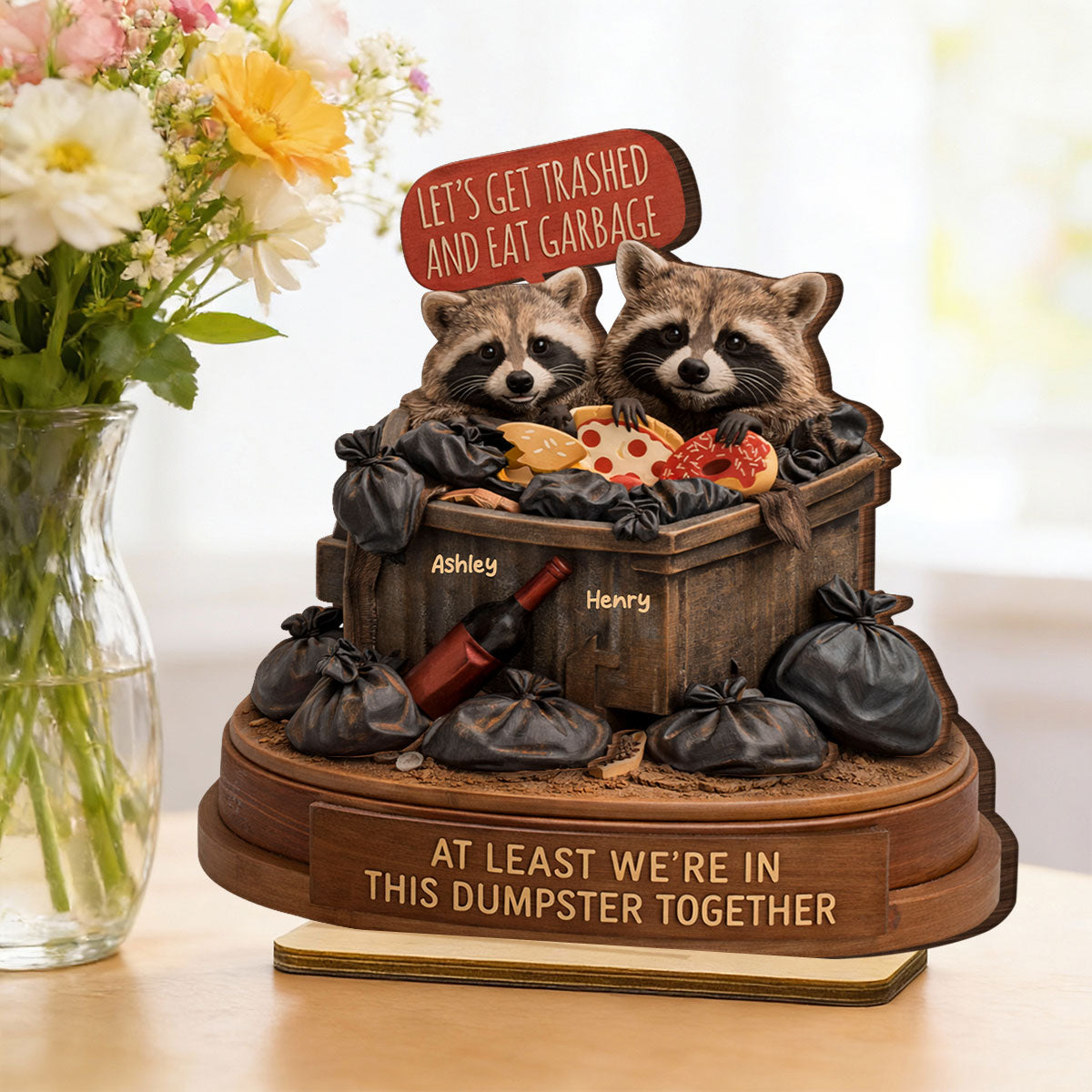 At Least We're In This Dumpster Together Funny Raccoon Couple - Personalized 2-Layered Wooden Plaque - Valentine's Day Gift for him, for her