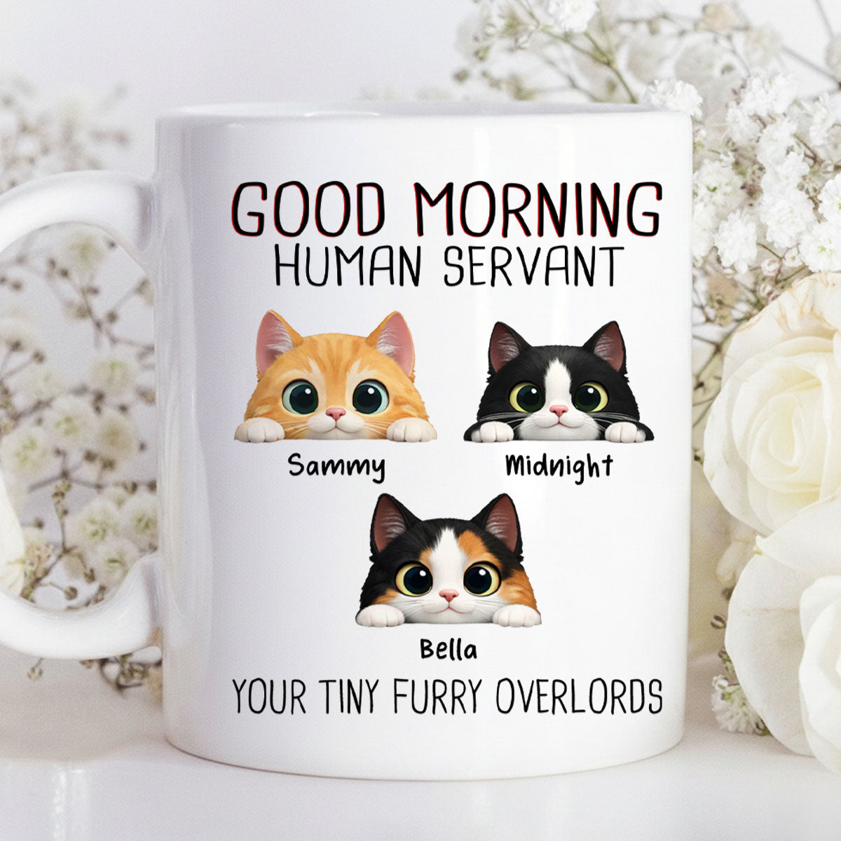 Good Morning Human Servant - Personalized Mug - Funny Gift for Cat Moms, Cat Dads