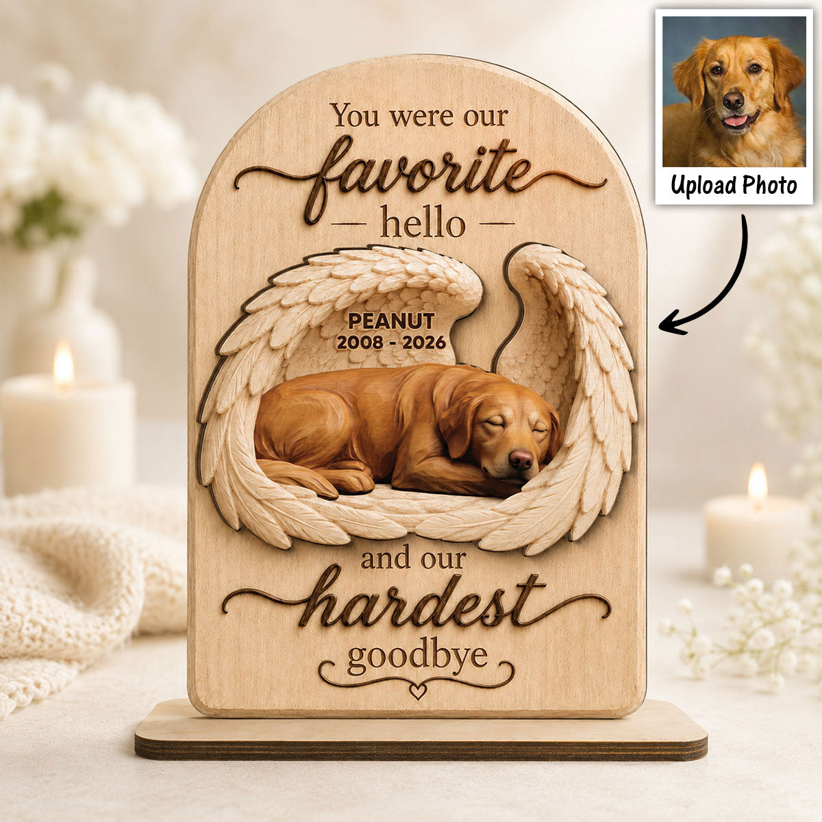 Pet Dog Cat Memorial Custom Photo You Were Our Favorite Hello - Personalized 2-Layered Wooden Plaque - Sympathy Gift, Remembrance Gift