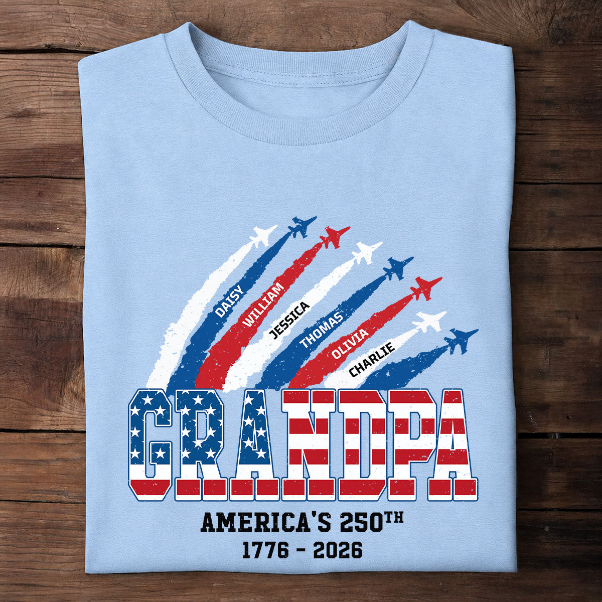 Proud Dad Grandpa Nation Flag American 250th Anniversary Light Color - Personalized Shirt - Gift For Dad, Grandpa