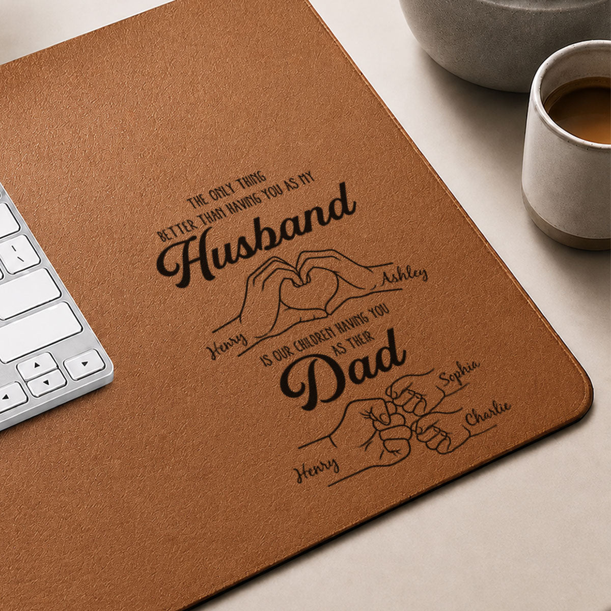 The Only Thing Better Than Having You As Husband - Personalized Desk Mat - Father's Day Gift For Husband, Dad