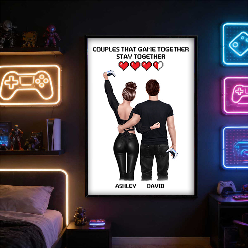Couples That Game Together Stay Together - Personalized Poster - Custom Gaming Gift for him, for her