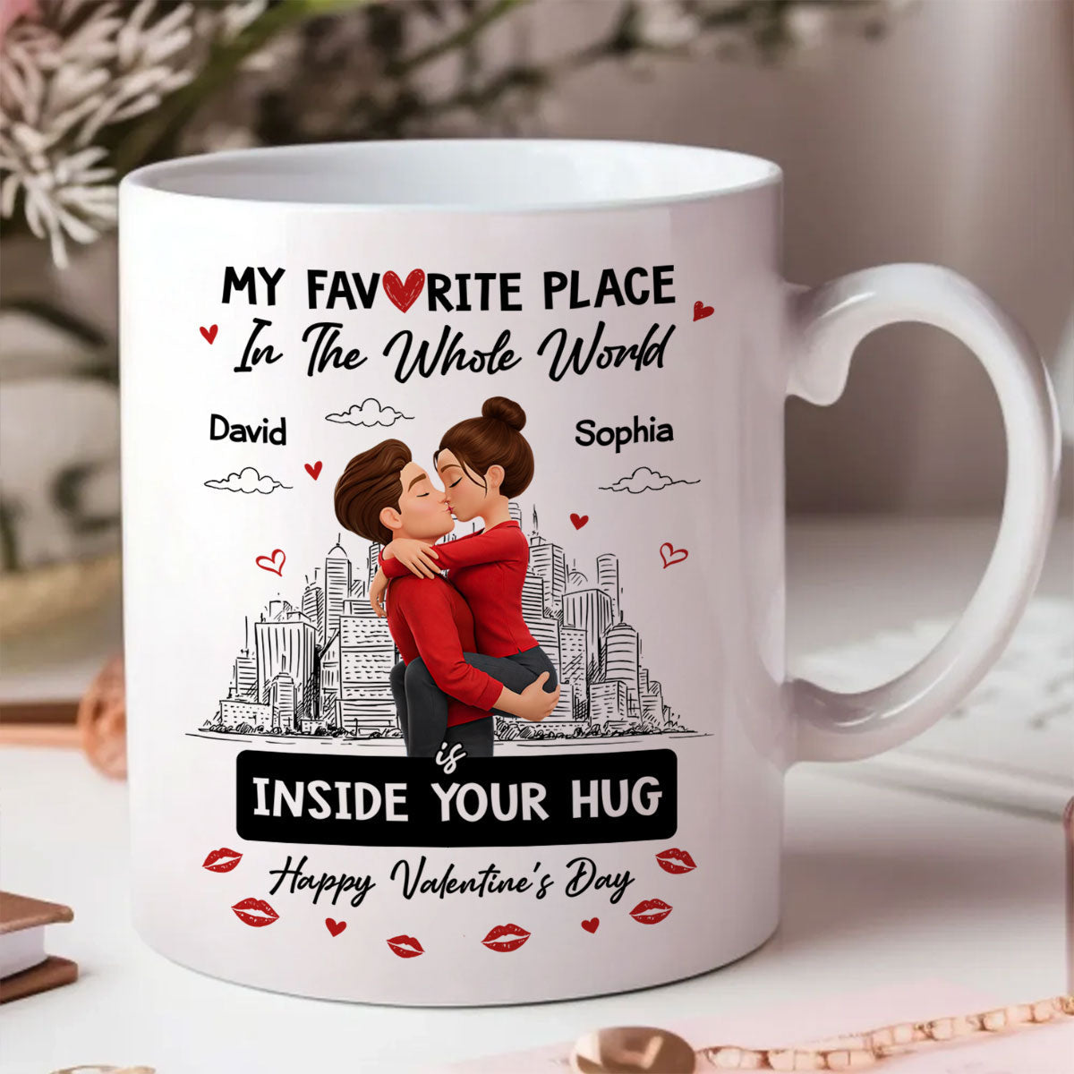 My Favorite Place in the Whole World is Inside Your Hug - Personalized Mug - Sentimental Couple Gift for Him