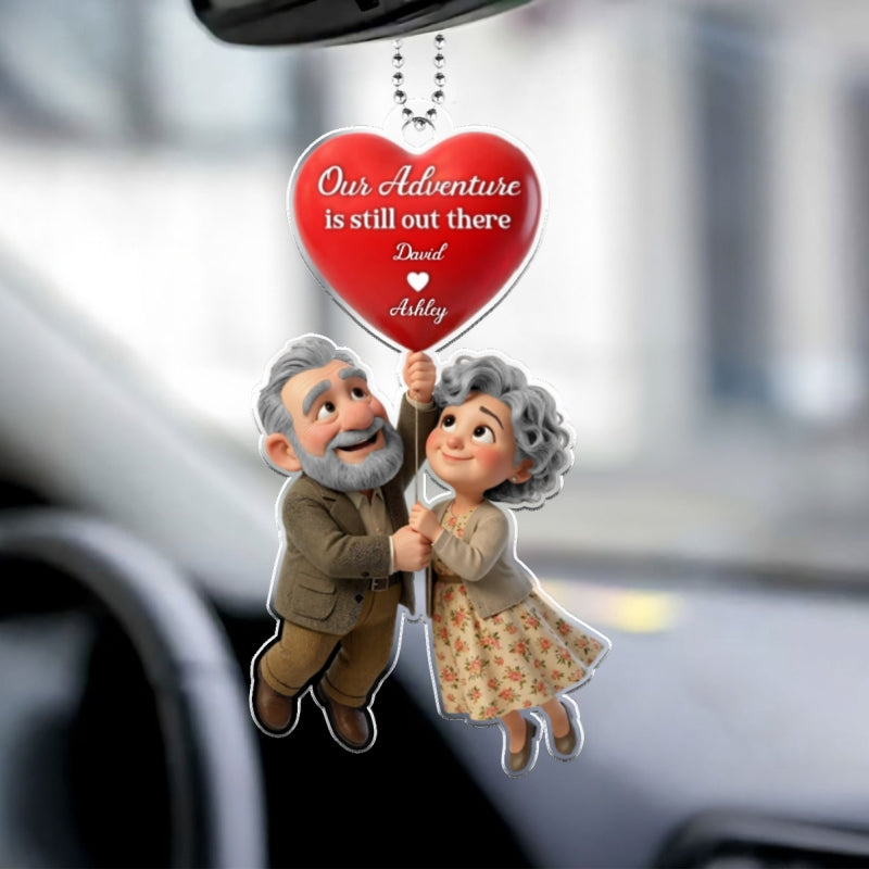 Our Adventure Is Still Out There Old Couple - Personalized Car Hanger - Valentine's Gift For Him, For Her