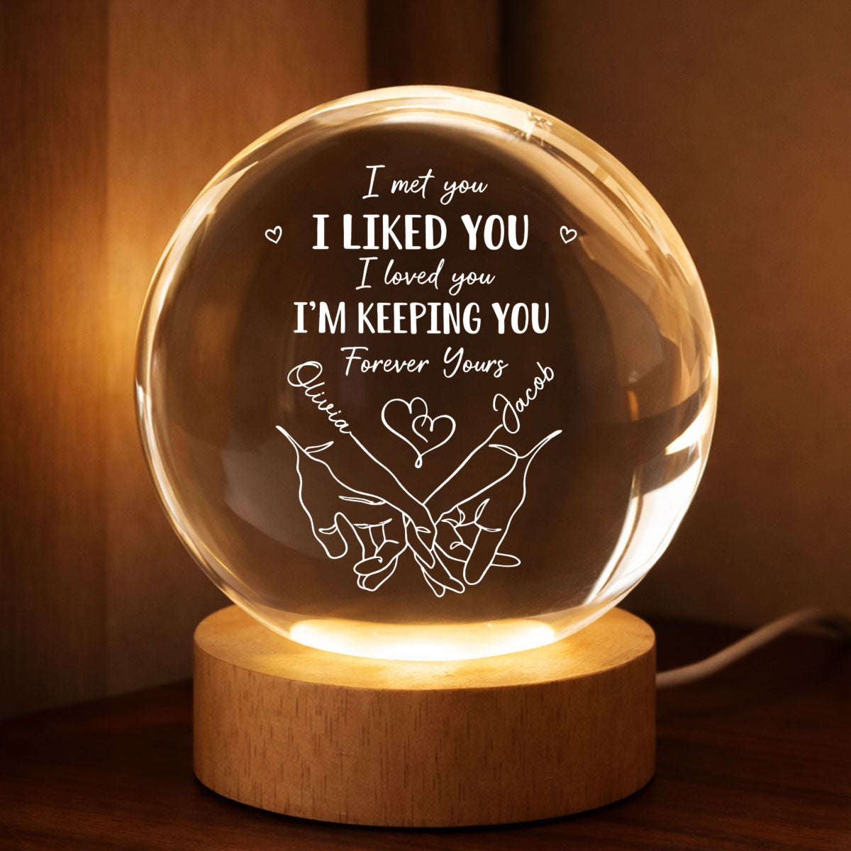 Couple Interlocked Hands I Met You I Loved You - Personalized Crystal Ball LED Night Light - Sentimental Gift for Her, for Him, Couple Keepsake