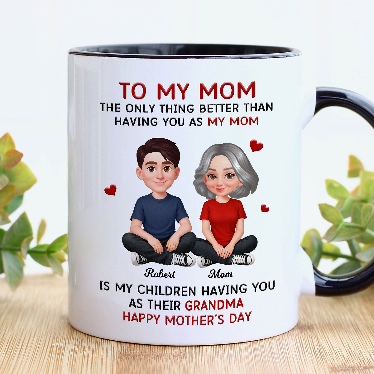 To My Mom The Only Thing Better Than Having You As Mom - Personalized Mug - Mother's Day Gift For Mom