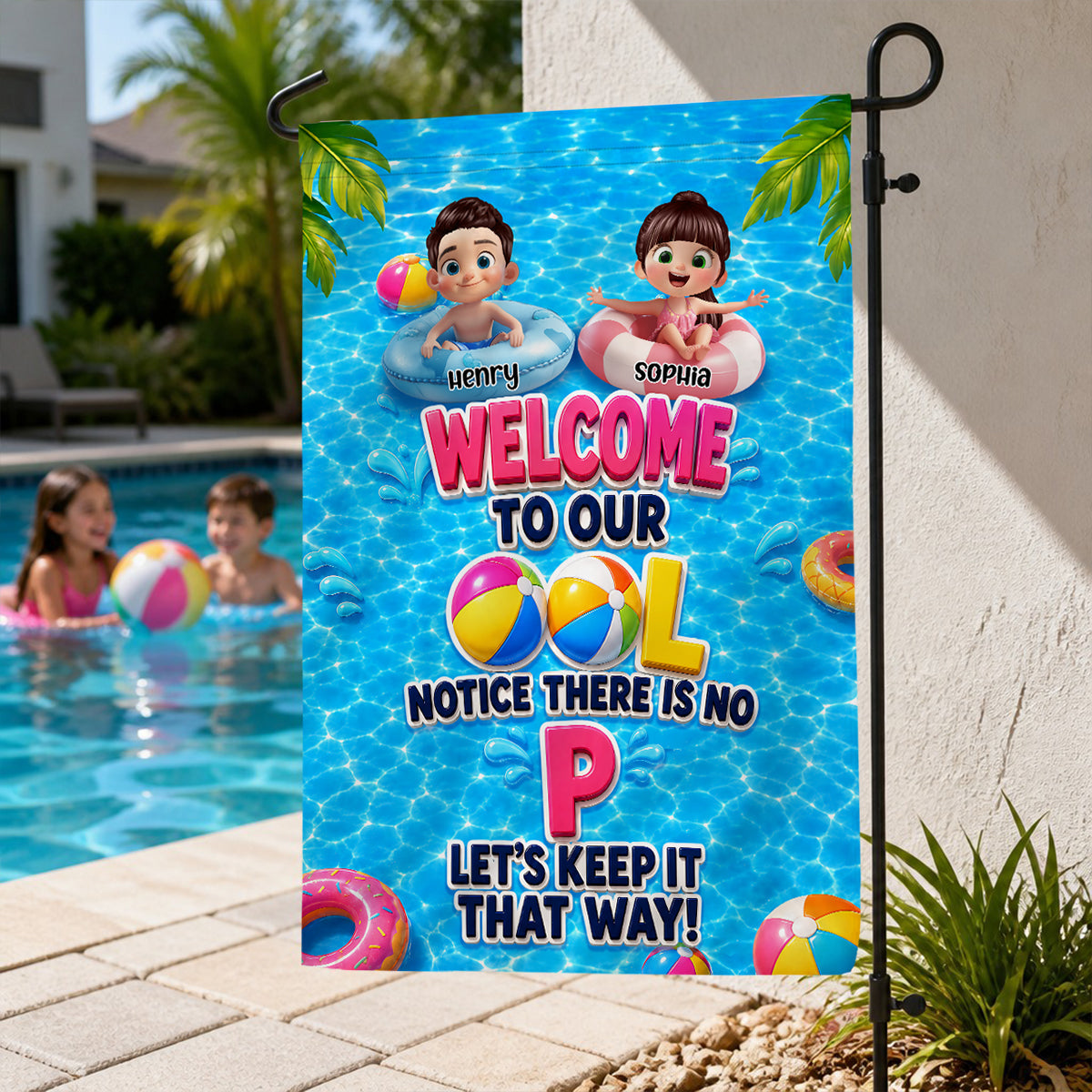 Notice There Is No "P" In The Pool - Personalized Garden Flag - Gift For Kids, Grandparents, Summer Decorations