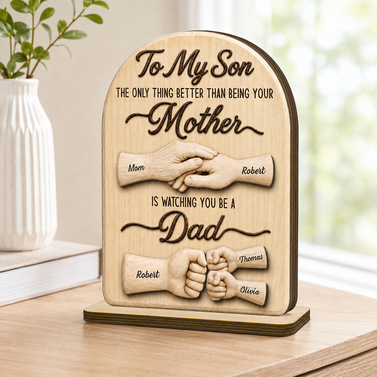 To My Son Watching You Be A Dad From Mom - Personalized 2-Layered Wooden Plaque -  Gift For Son