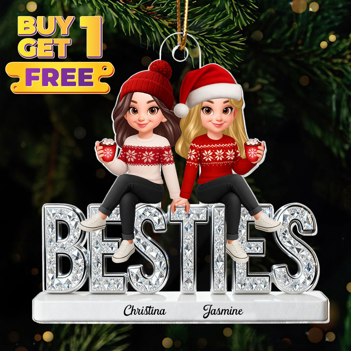 [BUY 1 GET 1 FREE] 3D Shinning Effect Besties Christmas - Personalized Acrylic Ornament - Gift For Best Friends