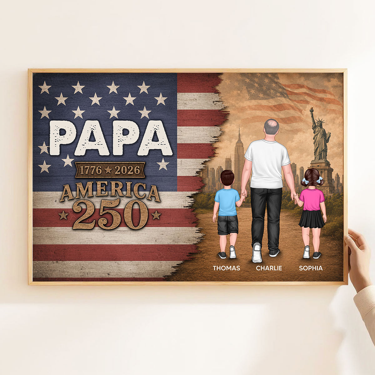Papa Nation Flag America 250th Anniversary - Personalized Poster - 250 Years Of Freedom Celebration - Father's Day Gift For Husbands, Dads, Grandpas