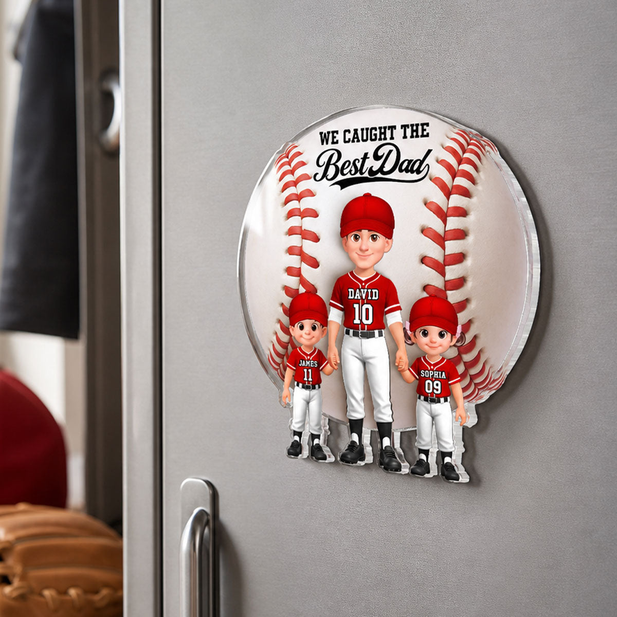 Baseball Dad And Kids We Caught The Best Dad - Personalized Acrylic Fridge Magnet - Father's Day Gift For Dad, Husband