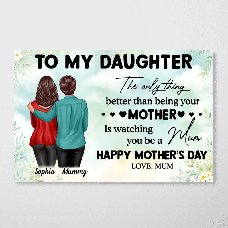 To My Daughter From Mum Happy Mother's Day - Personalized Poster - Mother's Day Gift For Daughter