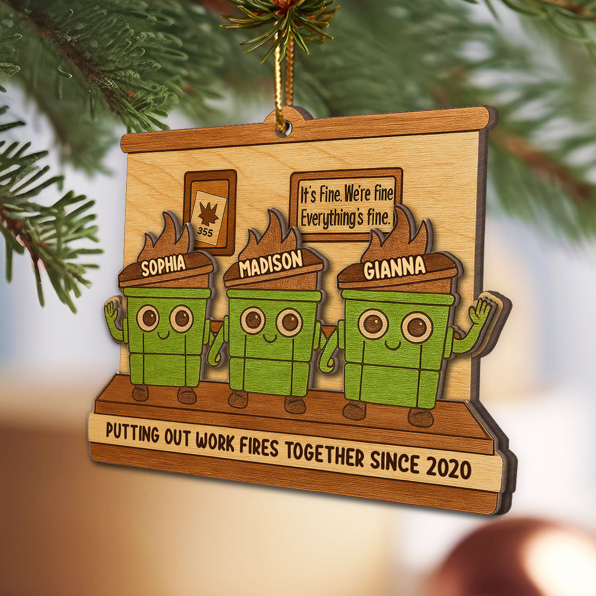 Dumpster Fires In Office Scene - Personalized Wooden Ornament - Funny Gift For Colleagues, Work Besties