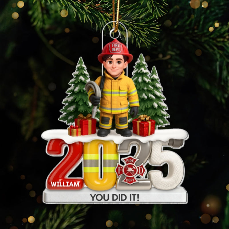 2025 Firefighter Christmas Tree You Did It - Personalized Acrylic Ornament - Fire Academy Graduation Gift, Promotion Gift