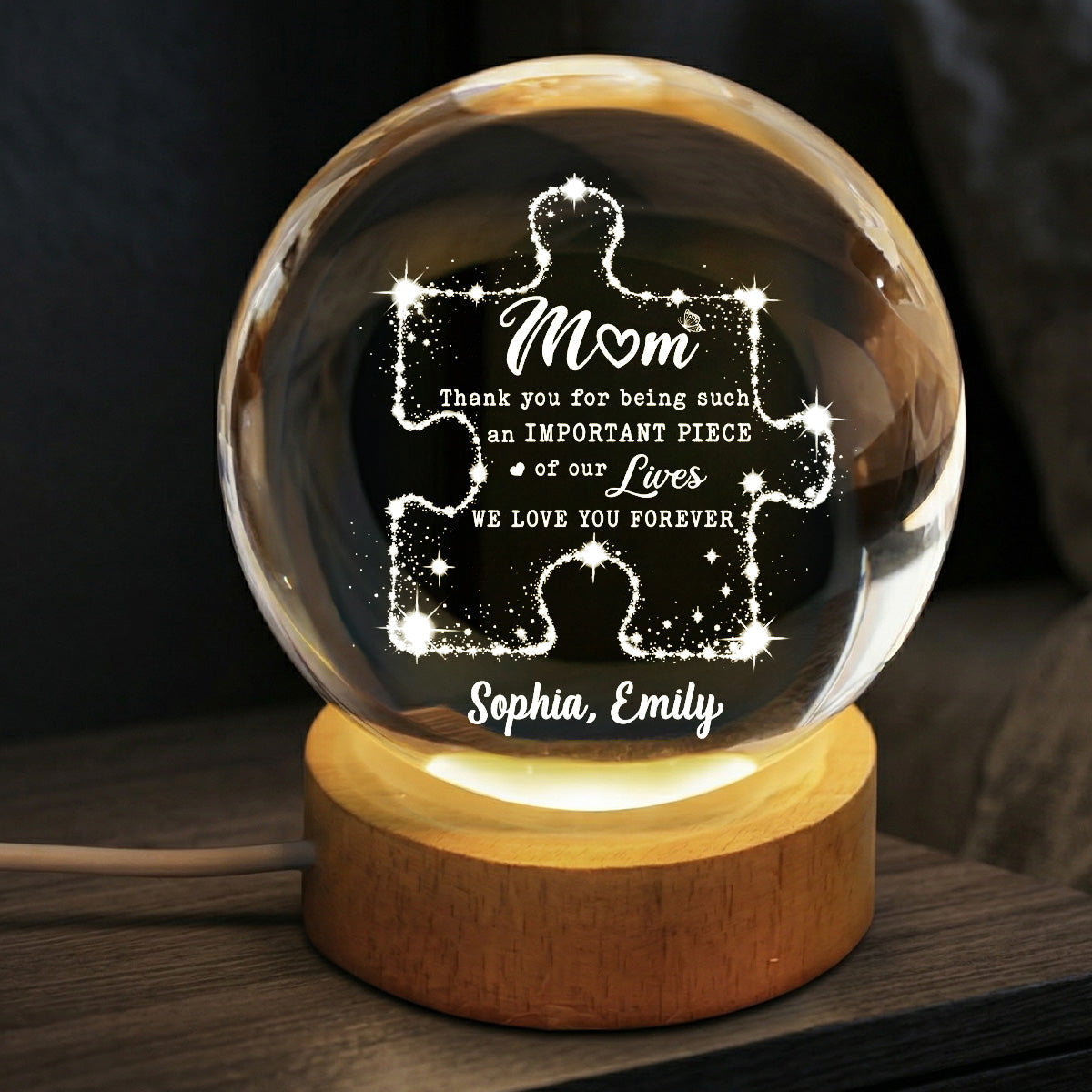 Mom Thank You Important Piece Of My Life - Personalized Crystal Ball LED Night Light - Gift For Mom