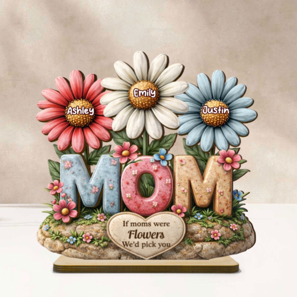 If Moms Were Flowers We'd Pick You - Personalized 2-Layered Wooden Plaque - Mother's Day Gift for Mom, Wife