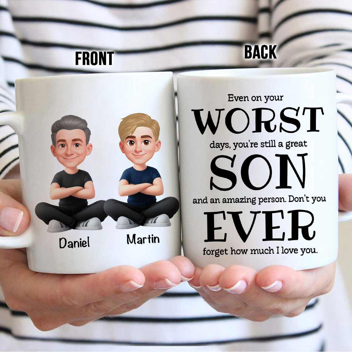You're Still a Great Son Funny Sarcastic Gift - Personalized Mug - Loving Gift for Son, Gift from Dad