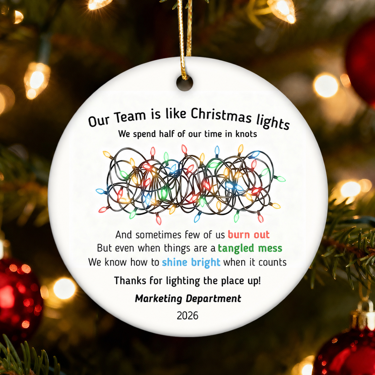 Our Team Is Like Christmas Light - Personalized Ceramic Ornament - Funny Employees Gift from Boss, Team Appreciation, Gifts for Staff