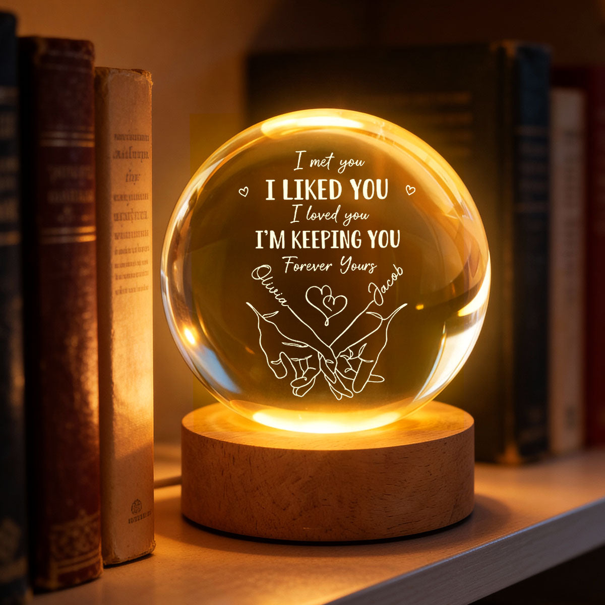 Couple Interlocked Hands I Met You I Loved You - Personalized Crystal Ball LED Night Light - Sentimental Gift for Her, for Him, Couple Keepsake
