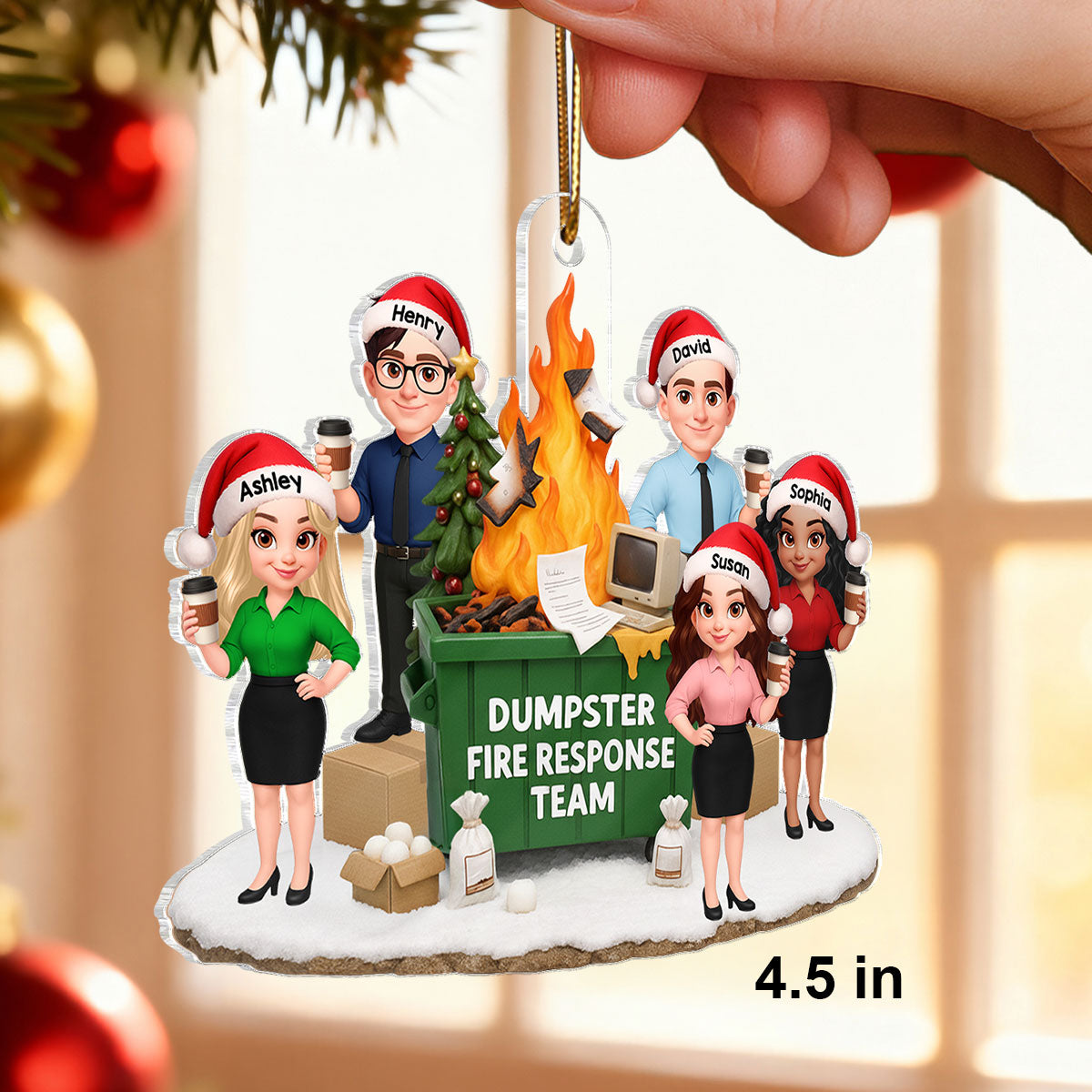 Funny Coworkers Standing around Dumpster Fire - Personalized Acrylic Ornament - Dumpster Fire Response Team, Funny Holiday Gift for Coworkers