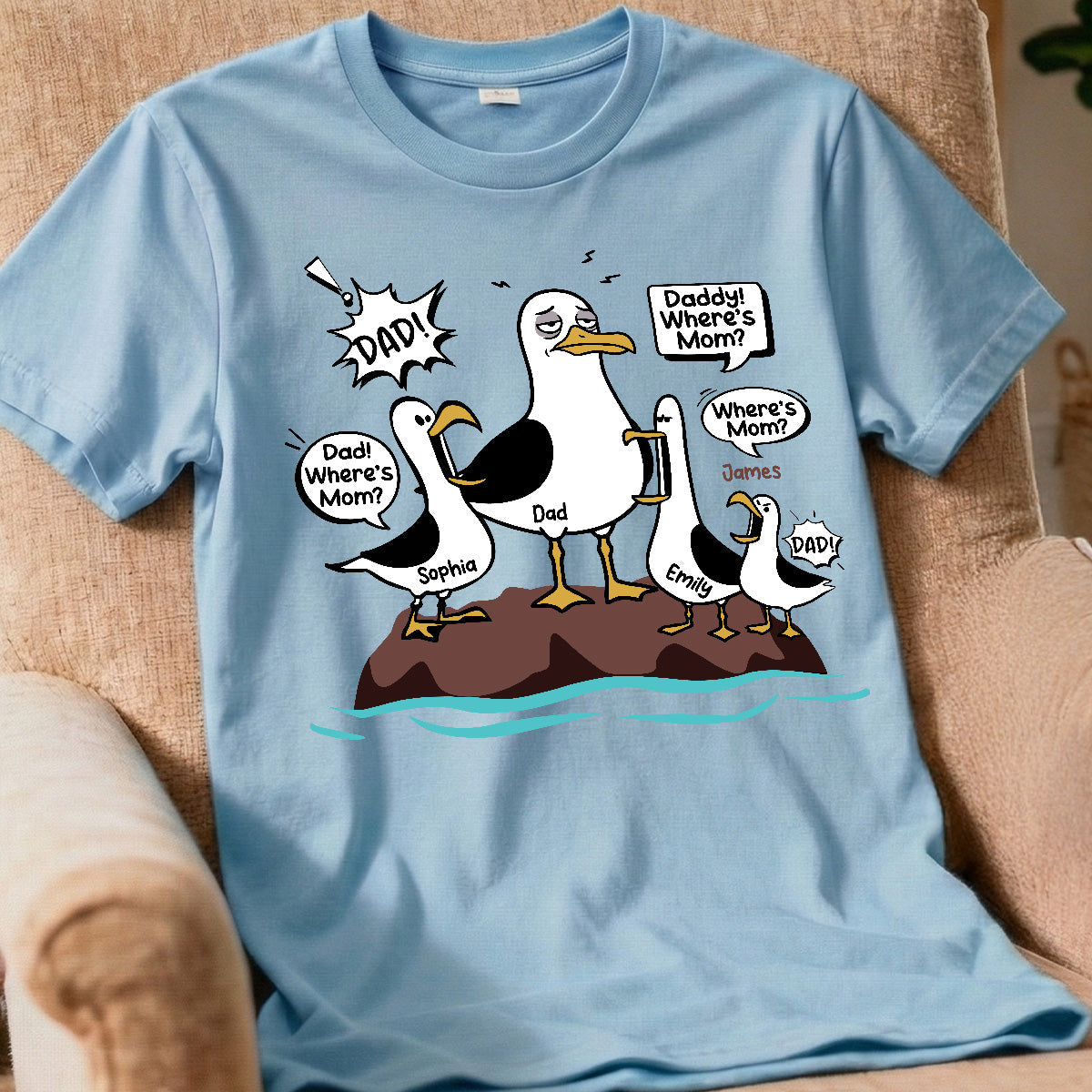 Where's Mom Funny Seagulls & Tired Dad - Personalized Shirt - Funny Father's Day Gift For Dad, Husband