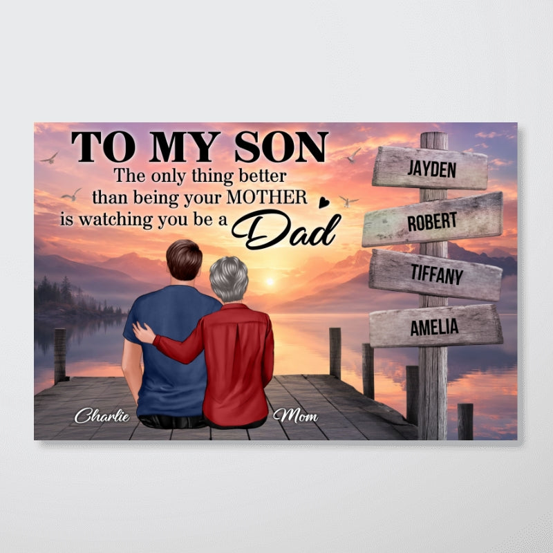 Family Sign Posts Custom Names To My Son - Personalized Poster - Father's Day Gift For Son