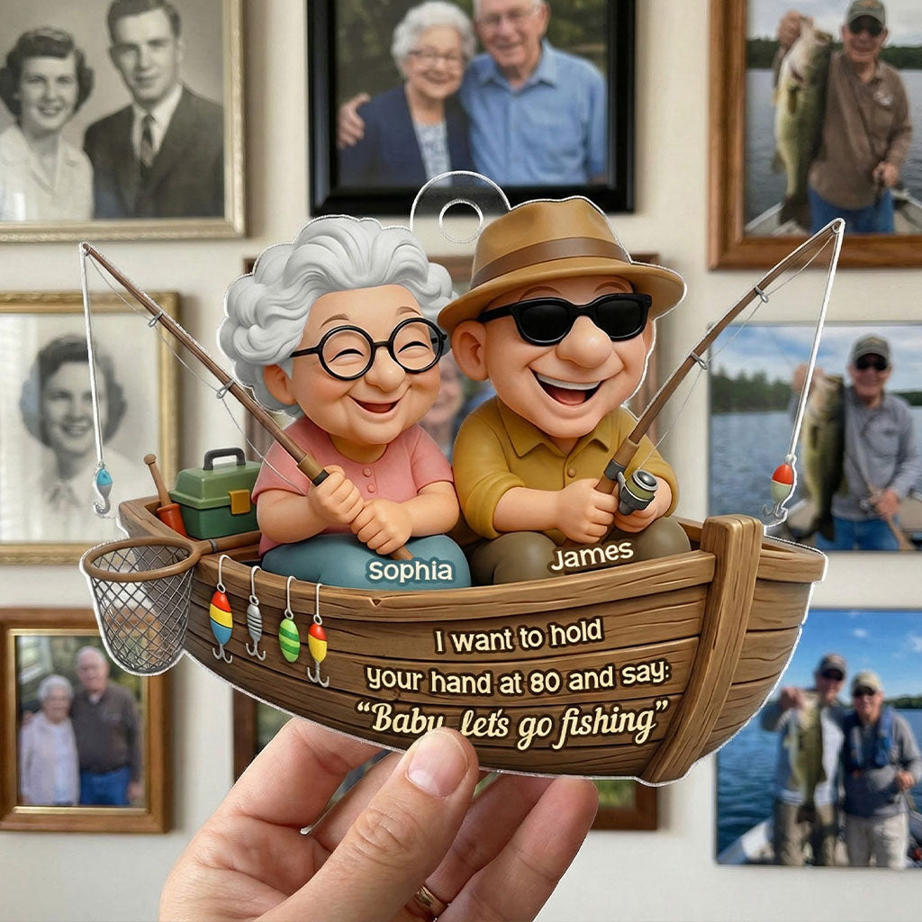 Baby Let's Go Fishing Old Couple - Personalized Acrylic Ornament - Personalized Gift For Him, For Her, For Couple