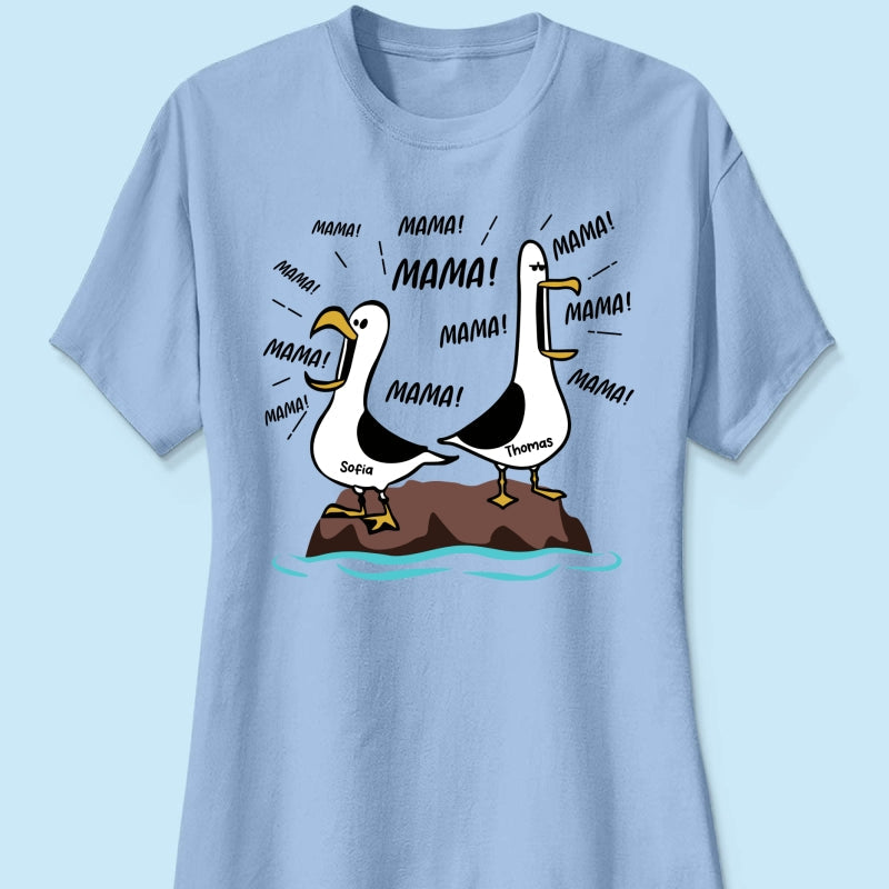 Möwen-Mama Mama! Mama! Mama! - Personalisiertes Shirt - Lustiges Muttertagsgeschenk für Mutter