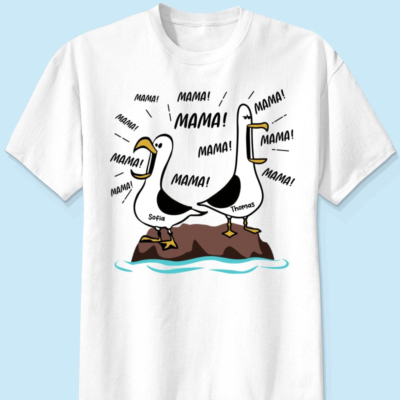 Möwen-Mama Mama! Mama! Mama! - Personalisiertes Shirt - Lustiges Muttertagsgeschenk für Mutter