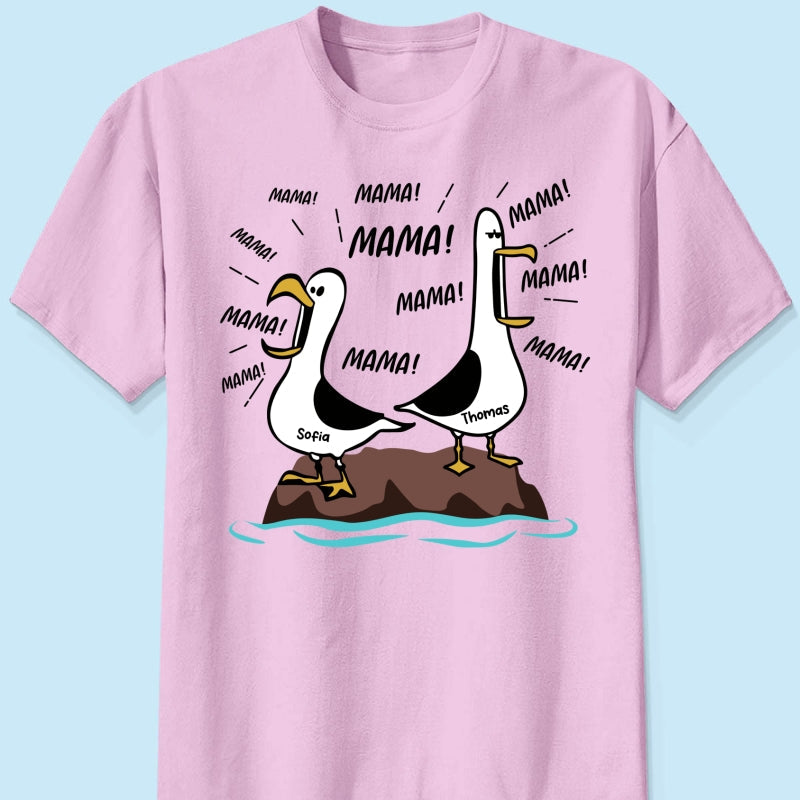 Möwen-Mama Mama! Mama! Mama! - Personalisiertes Shirt - Lustiges Muttertagsgeschenk für Mutter