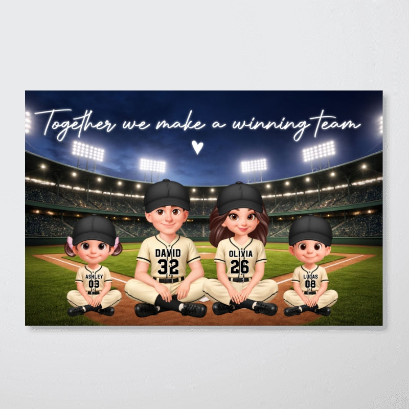 Together We Make A Winning Team Baseball Family - Personalized Poster - Heartfelt Gift For Dad, Gift For Family
