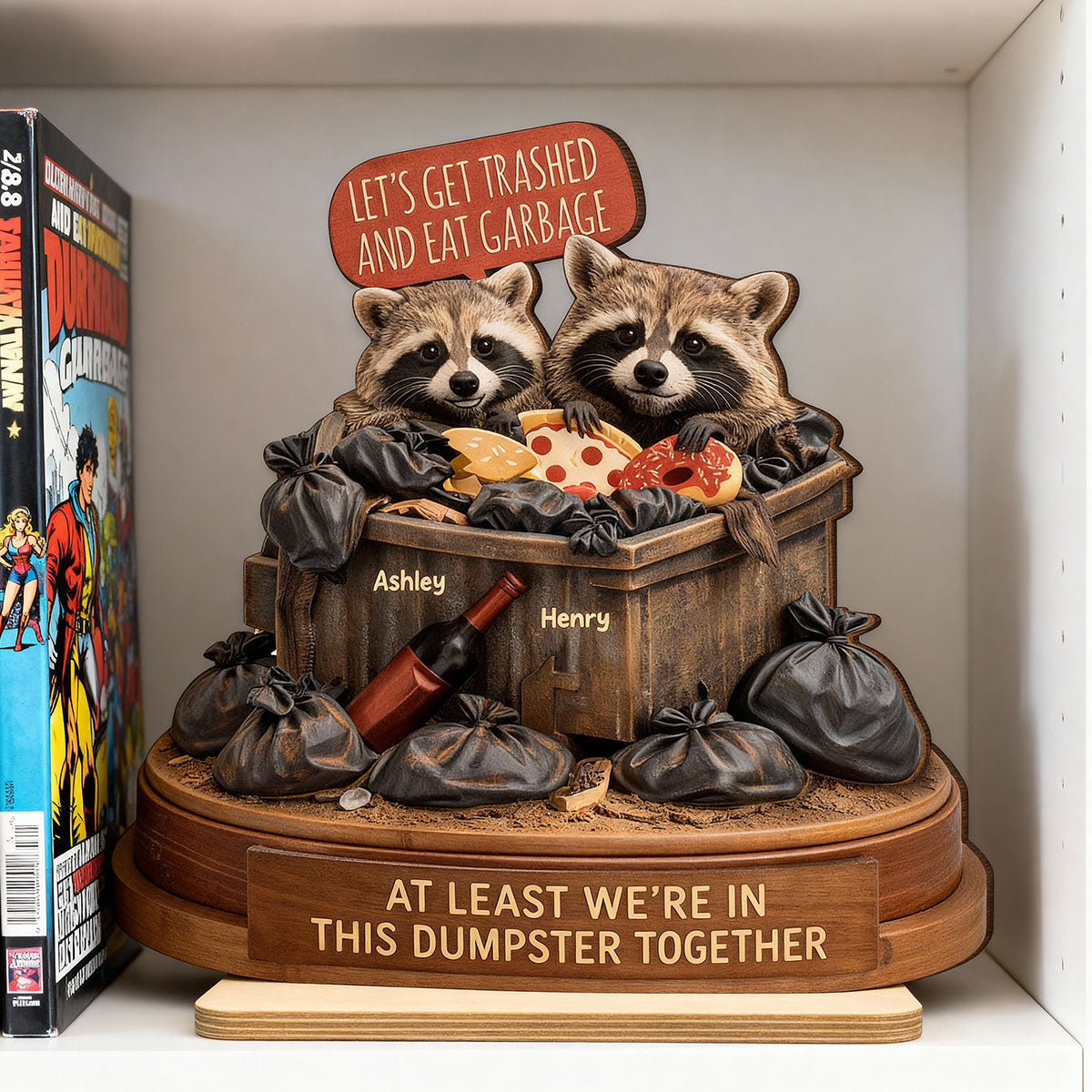 At Least We're In This Dumpster Together Funny Raccoon Couple - Personalized 2-Layered Wooden Plaque - Valentine's Day Gift for him, for her