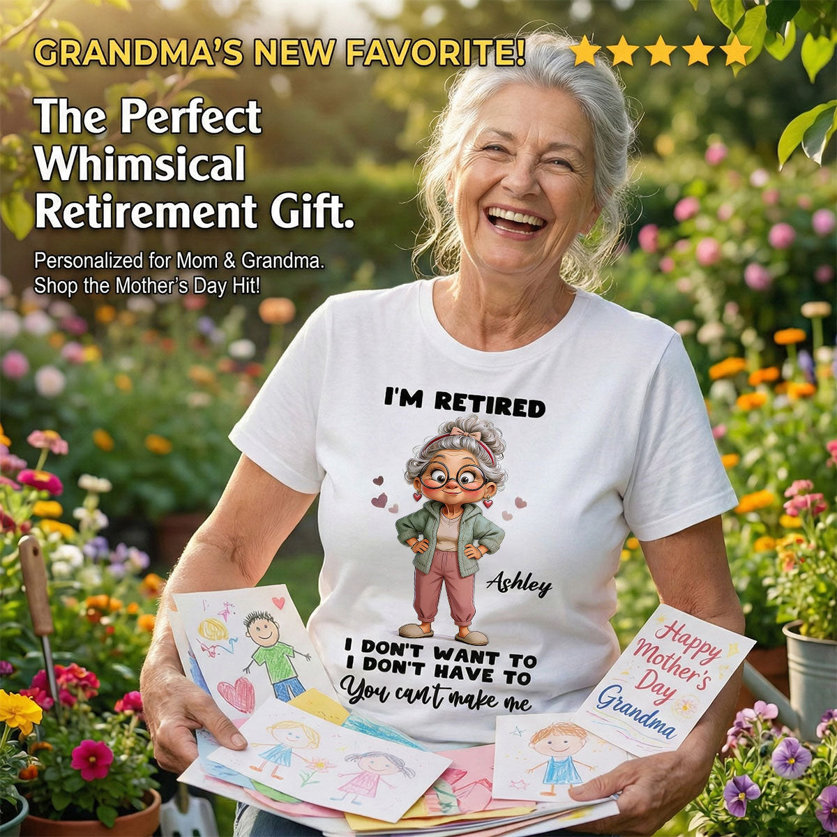 Happy Retired Woman I Don't Want To Don't Have To Whimsical Style - Personalized Shirt - Funny Retirement Gift, Gift For Grandma, Mom